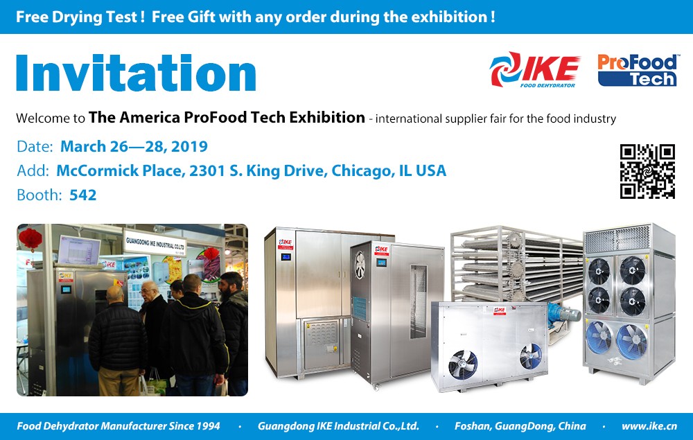 IKE-Dehydrator Machine-welcome To The 2019 America Profood Tech Exhibition