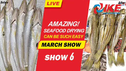 Livestream-Ike มีนาคมแสดง 6 การอบแห้งอาหารทะเลอาจเป็นเรื่องง่าย